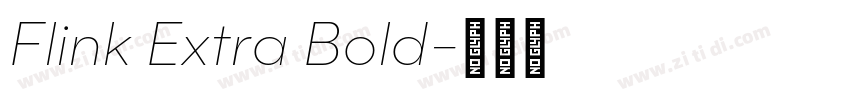 Flink Extra Bold字体转换